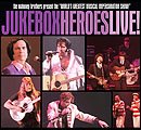 Jukebox Heroes Live