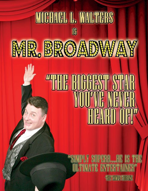 Mr. Broadway Michael Walters